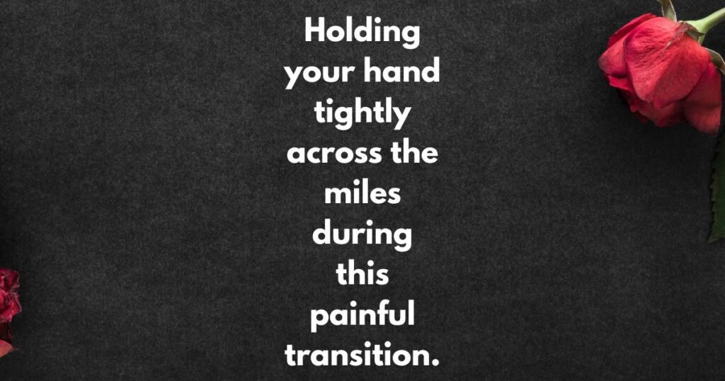 Comforting Quotes for Loss
