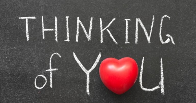 180+ Unforgettable Thinking of You Messages to Brighten Their Day 2026