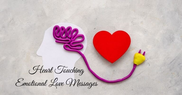 Heart Touching Emotional Love Messages for Her: 92+ Deep Words